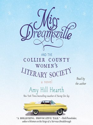 cover image of Miss Dreamsville and the Collier County Women's Literary Society